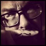 Davezilla with mustache